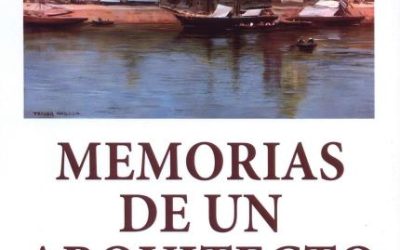 Presentación del Libro “Memorias de un arquitecto”, D. Fernando Mendoza, martes 8 de octubre, 19.00 horas.